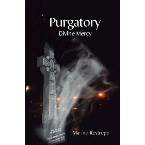 Purgatory: Divine Mercy