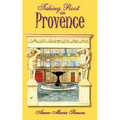 Taking Root in Provence