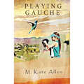 Playing Gauche