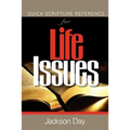 Quick Scripture Reference of Life-Issues