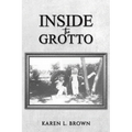 Inside the Grotto