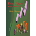 Price Theory: A Provisional Text