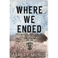 Where We Ended: Alternate Cover