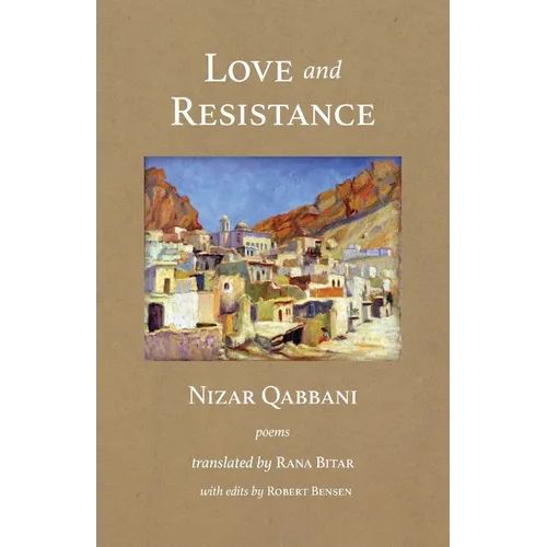 Love and Resistance: Poems
