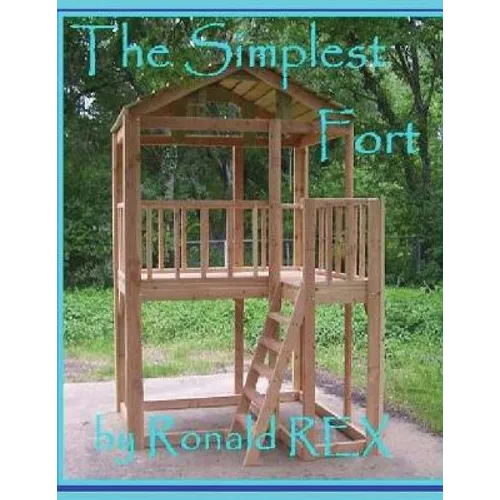 The Simplest Fort