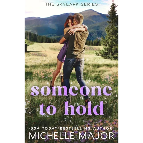 Someone To Hold