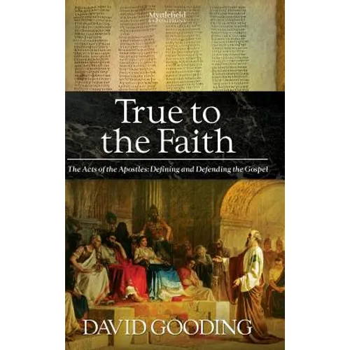 True to the Faith
