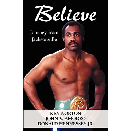 Believe: Journey from Jacksonville