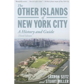 Other Islands of New York City: A History and Guide
