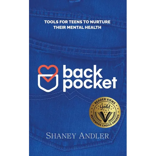 Back Pocket: Tools for Teens Struggling with Their Mental Health