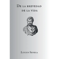 De la brevedad de la vida