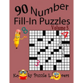 Number Fill-In Puzzles, Volume 5, 90 Puzzles