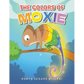 The Colors Of Moxie