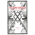The Runes Revealed: an (un) familiar journey
