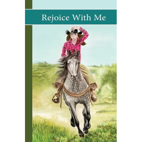 Sonrise Stable: Rejoice With Me: Rejoice With Me