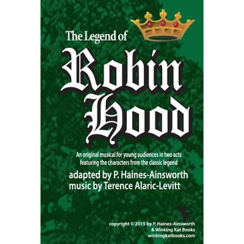 Robin Hood: a musical in two acts for young audiences