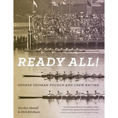 Ready All! George Yeoman Pocock and Crew Racing