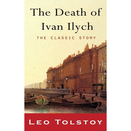 The Death of Ivan Ilyich