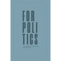 For Politics: The Christian, the Church and the State