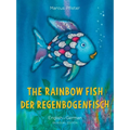 The Rainbow Fish/Der Regenbogenfisch English/German: (Bilingual Edition)