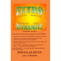 Extro-Dynamics: Introspection, Neutraspection, Extrospection, Action