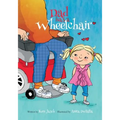 Dad Has a Wheelchair