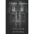 Suffer Asylum - A Horror Story by Jack Carl Stanley