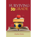 Surviving 5th Grade
