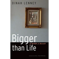 Bigger Than Life: A Murder, a Memoir