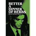Better a Dinner of Herbs