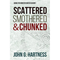 Scattered, Smothered, & Chunked: Bubba the Monster Hunter Season 1