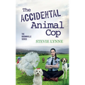 The Accidental Animal Cop