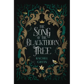 The Song of the Blackthorn Tree