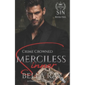Merciless Sinner: A Dark Mafia Romance