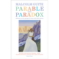 Parable and Paradox: Sonnets on the Sayings of Jesus and Other Poems