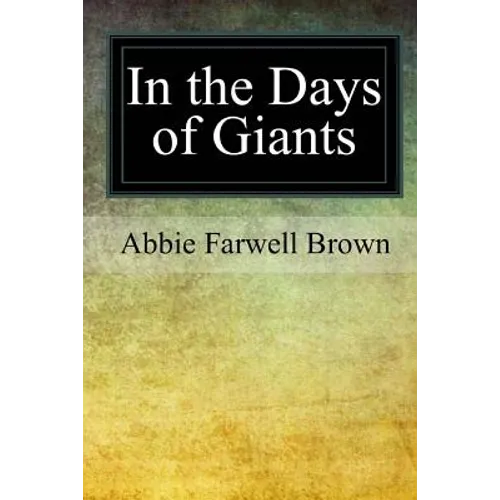 In the Days of Giants