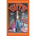 Guts-An Illustrated Novel