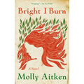 Bright I Burn