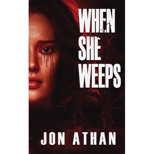 When She Weeps
