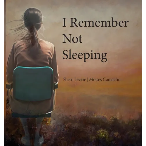 I Remember Not Sleeping