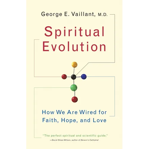 Spiritual Evolution: A Scientific Defense of Faith