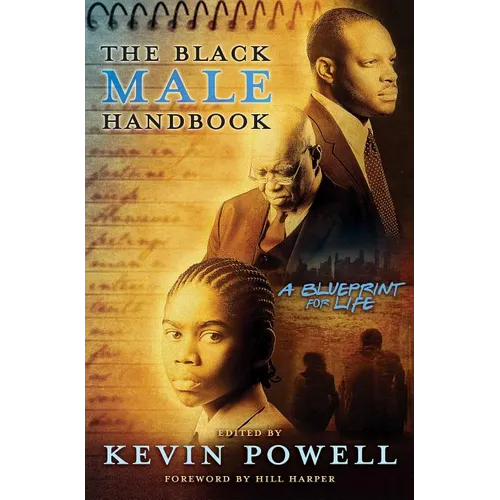 The Black Male Handbook: A Blueprint for Life