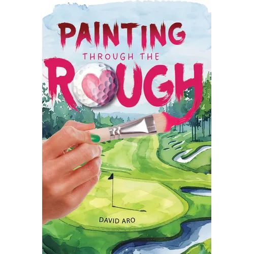 Painting Through the Rough