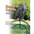 Raptors in Captivity: Guidelines for Care and Management