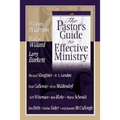 The Pastor's Guide to Effective Ministry