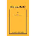 Next Stop, Murder