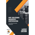 AWS Solutions Architect Certification Case Based Practice Questions Latest Edition 2026