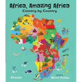 Africa, Amazing Africa: Country by Country