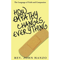 How Empathy Changes Everything