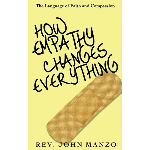How Empathy Changes Everything
